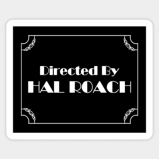 Directed By Hal Roach Sticker